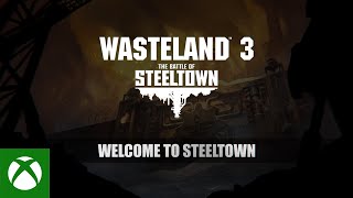 Xbox Wasteland 3 - Welcome to Steeltown anuncio