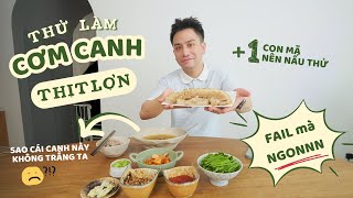 Cơm Canh Thịt Lợn - Món tủ mới nhưng mình muốn làm thử tại nhà// Dinology