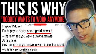This Is Why "Nobody Wants To Work Anymore!"