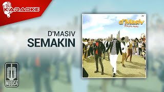 Download lagu D'MASIV - Semakin (Original Karaoke Video) | No Vocal mp3