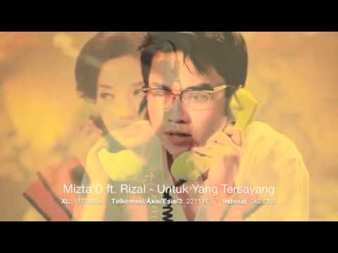 Mizta D ft. Rizal Armada - Untuk Yang Tersayang (nyuzz.ajjah).flv