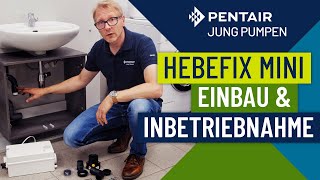 Einbau und Inbetriebnahme HEBEFIX MINI | Kleinhebeanlage von Jung Pumpen [Part 2/2]