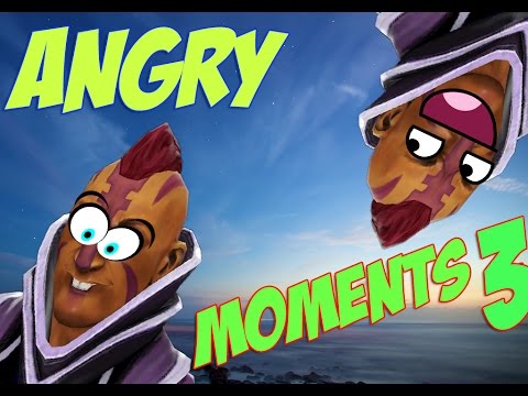 Dota 2 Angry Moments 3