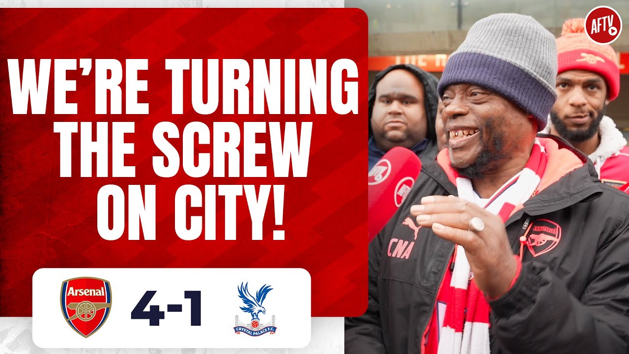 Arsenal 4-1 Crystal Palace | We’re Turning The Screw On City!