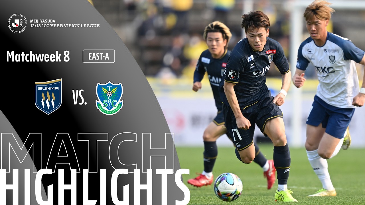 Thespa Gunma vs Tochigi SC Highlights