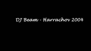 DJ Beam - Harrachov 2004