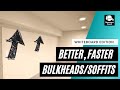 Better Faster Soffits And Bulkheads