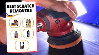 5 Best Scratch Removers For Clear Coat Ranked 2026