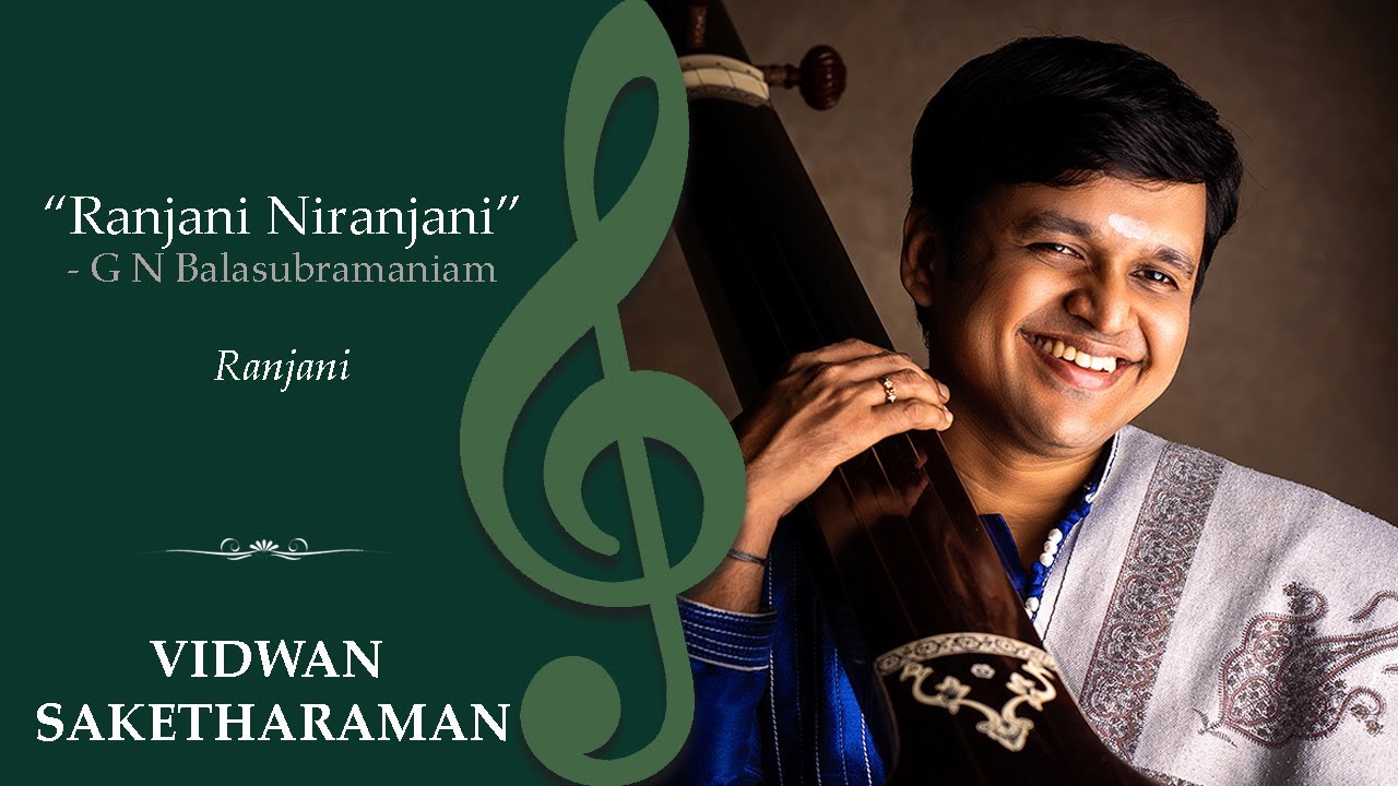 Ranjani Niranjani | Virutham | Raga Ranjani | GNB | Saketharaman |