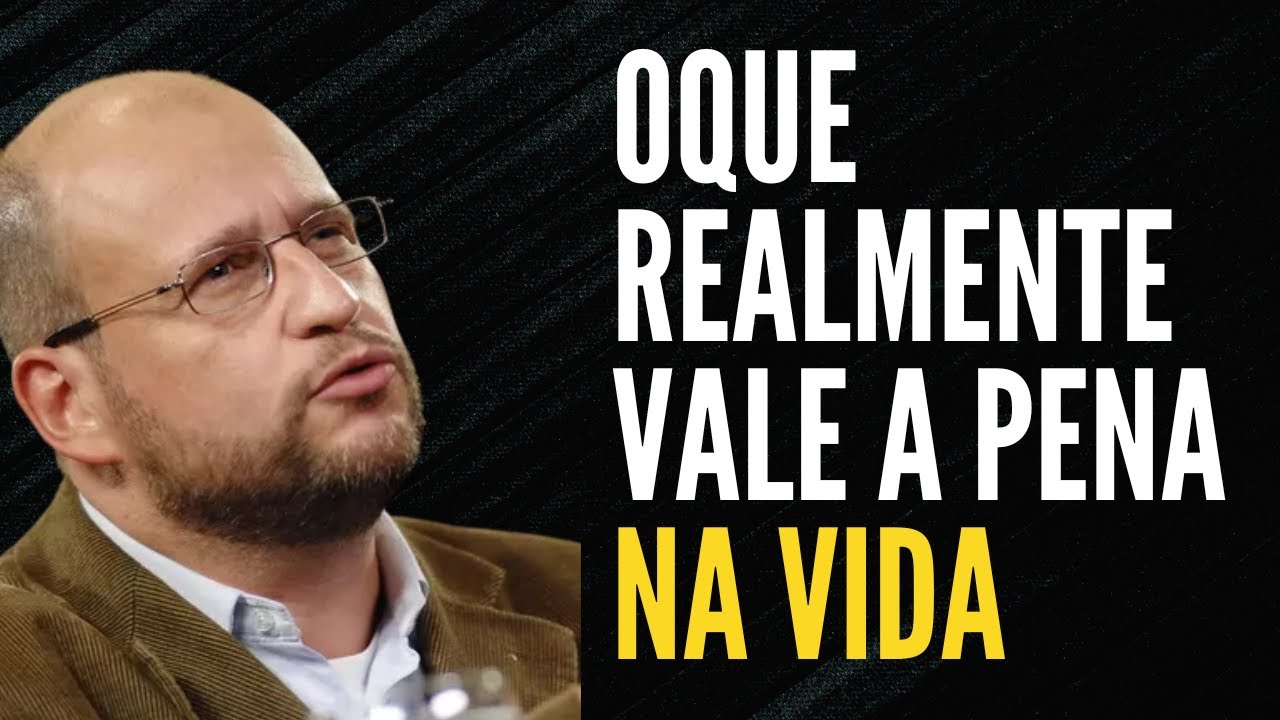 OQUE A VIDA TEM QUE TER PARA VALER A PENA? Clovis de Barros Filho
