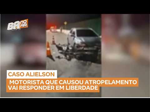 Motorista responsável pelo atropelamento de Alielson é solto em audiência de custódia