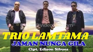 Download lagu Trio Lamtama - Jaman nunga gila ( Music video ) mp3 Download lagu Trio Lamtama - Jaman nunga gila ( Music video ) mp3