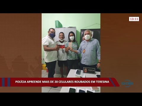 Polícia apreende mais de 20 celulares roubados em Teresina 28 10 2021