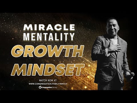 Tim Storey // Miracle Mentality // Growth Mindset