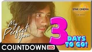 Download lagu 3 Days To Go! | 'My Perfect You' | Gerald Anderson and Pia Wurtzbach mp3