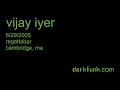 Vijay Iyer - Live - 6/29/2005 - Regattabar - Cambridge MA