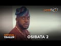 Osibata 2 Yoruba Movie 2024 | Official Trailer | Now Showing On ApataTV+