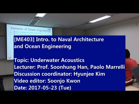 Introduction to Naval Architecture and Ocean Engineering : Underwater Acoustics
