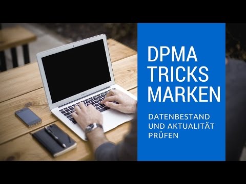 DPMA Markenrecherche - Marken: So prüft man die Aktualität und den Datenbestand in der Datenbank