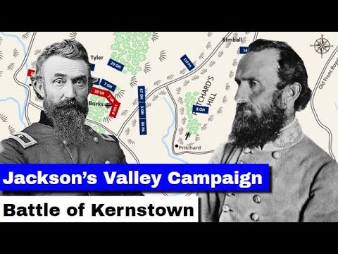 Jackson's Valley Campaign, Part 2 | Battle of Kernstown