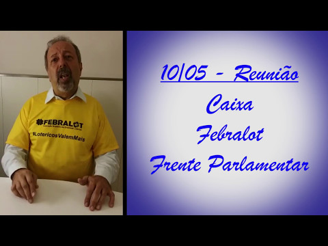 Febralot apresenta apoio da Caixa ao PL 7306/2017