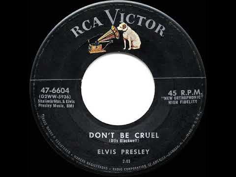 1956 HITS ARCHIVE: Don’t Be Cruel - Elvis Presley (a #1 record)