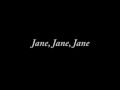 Jane, Jane, Jane-The Sunday's Folk