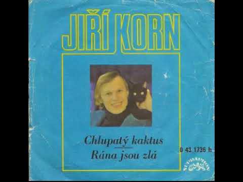 Jiří Korn - Rána jsou zlá (11.10.1974)