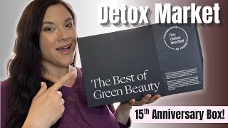 DETOX MARKET BEST OF GREEN BEAUTY BOX! Unboxing the 15th Anniversary Box | $149 for $579 Retail?!