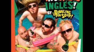 Bowling For Soup - no hablo inglés