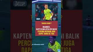 Download lagu KAPTEN MALAYSIA RESMI KELUAR TIDAK AKAN IKUT PEREBUTAN JUARA 3 LAWAN VIETNAM!! mp3
