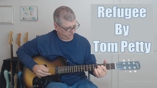 Refugee - Tom Petty and the Heartbreakers