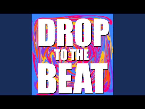 Drop to the Beat (Radio Edit)