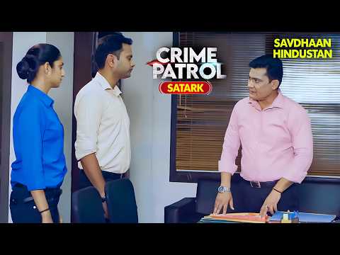 कहानी उन निगाहों की | Best of Crime Patrol 2025 | Full EP | Crime Series | Savdhaan