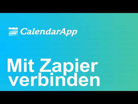 Verbinde CalendarApp mit #Zapier Tutorial – #Belegungskalender
