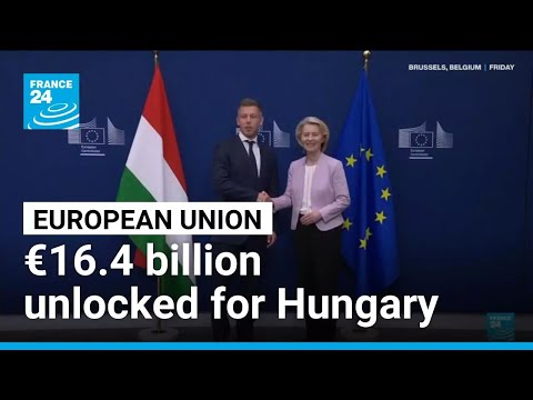 European Union unlocks 16.4 billion euros in funds for Hungary at Magyar's Brussels visit