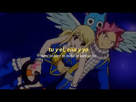 "Kimi to Kare to Boku to Kanojo" - BREATHE [Sub Español] ♡ Fairy Tail Ending 15 ♡