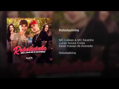 MC Kevinho e MC Lukkas Reboladinha (Áudio Ofícial)