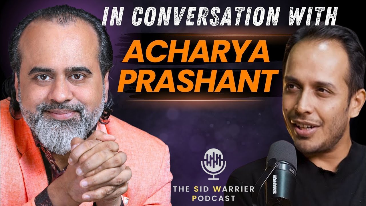 In Conversation with Acharya Prashant (@ShriPrashant) Spirituality, Hinduism and Success