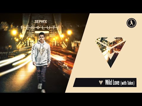 Sephyx & TALON - Wild Love (Official Audio)