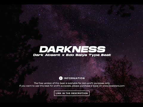 Dark Edo Saiya x Absent Type Beat - Darkness | 2021 | prod. by NH