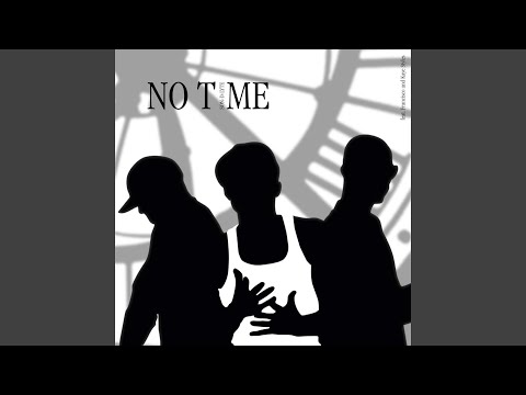 No Time (Club Mix)