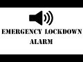 Emergency Lockdown Alarm