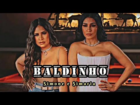 Simone e Simaria - Baldinho (Letra)