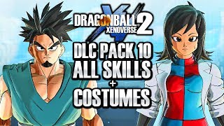 HOW TO GET ALL DLC 10 SKILLS & COSTUMES! Dragon Ball Xenoverse 2 DLC Pack 10 / Ultra Pack 2 Skills