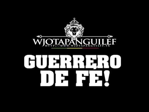 GUERREIRO DE FE - #Wjotapanguilef (Original) - @GUERREIROMUSIC