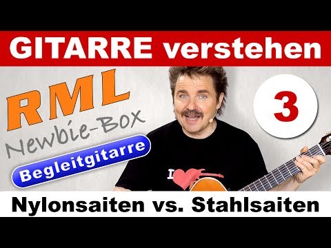 RML Newbie-Box Begleitgitarre 03 - Nylon Vs.  Stahl