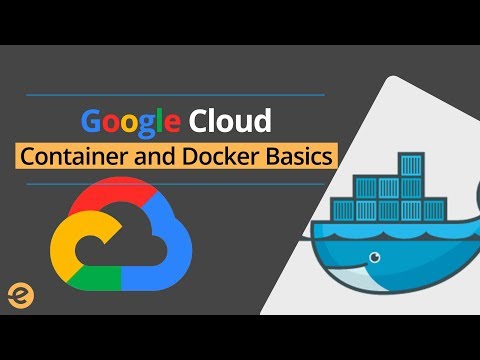 &#x202a;Google Cloud | Basics of Container and Docker 2019 | Eduonix&#x202c;&rlm;