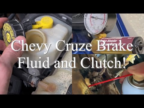 Chevy Cruze Brake Fluid Change and Clutch