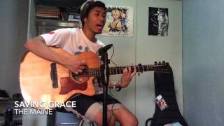 Saving Grace (acoustic cover) by The Maine